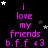 A black background displays repeated purple text 'i love my friends b.f.f <3' with scattered white and gray stars, some of which change position across frames.