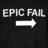 Black background with white text 'EPIC FAIL' and a right-pointing arrow; one version includes 'From Katy' text below the arrow.