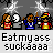 Pixelated cartoon characters in red, blue, and yellow outfits stand against a gray background with white starbursts; text below reads "Eatmyass suckaaaa".