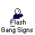 Pixelated character with white head and blue body making hand gestures under text reading Flash Gang Signs on gray background.