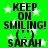 Green background with white stars, black text reading "KEEP ON SMILING! (•‿•) SARAH" repeated in four quadrants.