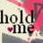 Animated icon with four distinct text-based showing 'hold me', 'love me', and 'kiss me' phrases over colorful backgrounds