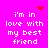 A bright pink background displays four identical text blocks reading "i'm in love with my best friend" in white pixelated font, each accompanied by red heart or starburst symbols.