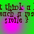 Green background with pink gradient overlays and repeated pixelated text reading 'i think i watch a smile }' in dark brown font.