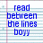 Blue pixelated text on lined paper background with partial gray overlay, displaying phrases like "read between the lines boy" and "she likes you".
