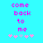 Cyan background with pink pixelated text 'come back to me' and five star-like symbols below, where the third symbol shifts from light blue to pink between frames.