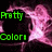 Animated pink and white abstract shapes with green text reading 'Pretty' and 'Color!' on a black background.