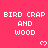 Pixelated text 'BIRD CRAP AND WOOD' repeated across a pink background with small white hearts, partially obscured by gray overlay.