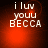 Red-toned pixelated text 'i luv youu BECCA' on dark background with shifting light effects.