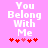 Pixelated text "You Belong With Me" on pink background with red heart symbols below.