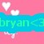 Pink background with white pixelated hearts; cyan text overlays reading 'bryan<3 my bff' and 'abby', each with a small pink 'love' script below.