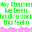Green pixelated text repeats 'Hey Stephen I've been holding back this feelin' over a pink wave-like background with a gray rectangle on the right.