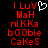 Red pixelated text on black background with white heart symbol replacing 'U' in 'LuV' at top, forming 'I LuV MaH niKKa bOObie CaKeS' in five lines.