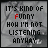 identical pixelated icons with text 'IT'S KIND OF FUNNY HOW I'M NOT LISTENING ANYWAY' over a gray background, each featuring red and black lettering