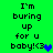 Green background displays pixelated text 'I'm buring up for u baby!<(3' with a heart symbol changing color between blue and cyan across frames.