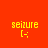 Four quadrant with red, purple, blue, and magenta backgrounds displaying yellow text 'seizure' and emoticon '[:;' in pixelated font