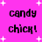 Pixelated text 'candy chick!' repeated four times on a bright pink background with white star shapes, animated with subtle flickering.