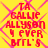 Yellow background with pink diamond-shaped patterns and red pixelated text reading "TA CALLIE ALLYSON 4 EVER BFTL'S" in four identical quadrants.