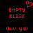 Red pixelated text and a heart symbol on black background, with repeated phrases 'EMPTY BLISS' and '(luv ya)' in two