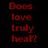 Red heart-shaped padlock with a silver key inserted, next to red text reading 'Does love truly heal?' on black background.