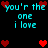 Pixelated cyan text 'you're the one i love' repeats across black background with red heart symbols, some hearts animate to change position.