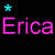 Pixelated text 'Erica' repeated six times in alternating pink and cyan colors with small stars on a black background.