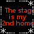 Black background with orange text reading 'The stage is my 2nd home' repeated in four quadrants, bordered by white asterisk and dotted line patterns.