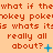 Animated text repeats 'what if the' and 'pokerkey' with varying punctuation, set against an orange background.