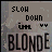 A 48x48 pixel animated buddy icon featuring the text "SLOH DOHN im" above a large "BLONDE" with two small hearts, displayed across three sampled frames in a contact sheet layout.