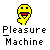 Yellow pixelated smiley face with black eyes and red mouth, positioned above text reading 'Pleasure Machine' on gray background.