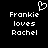 Pixelated white text on black background reads 'Frankie loves Rachel' with a heart symbol above the text, displayed in two identical side-by-side