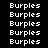 repeated 'Burples' text in white pixelated font on black background, with select highlighted by solid blue rectangular overlays