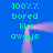 Blue background with green text reading '100% bored like aways' and pinkish-purple smoke-like shapes forming a frame.