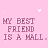 Pink background with repeated text 'MY BEST FRIEND IS A MALL.' in purple pixelated font, scattered white sparkles.