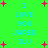 Green background with blue text reading 'I LOVE YOU JARED ILU' and pink plus signs scattered throughout.