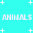 Cyan background with white pixelated text "ANIMALS ANIMALS" repeated twice, scattered white plus signs, and two small white dots.