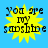 Yellow starburst shape with black text "you are my sunshine" on blue background, four identical static images arranged in a