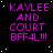 Pixelated text 'KAYLEE AND COURT BFF4L!!!' repeated in a on black background with light blue dots, one empty
