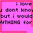 Pixelated text on pink background with red border; four identical show 'i love u dont know but i would ANYTHING for' plus one has a heart symbol and another has a starburst symbol