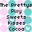 Pixelated icon with pink and cyan circles, black text reading "The Prettys Pixy Sweets Kisses Cocoa LOVE to HATE" and "We're the girls you pretty much" on a white background.