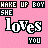 Pixelated text graphic with 'WAKE UP BOY SHE loves YOU' repeated across nine colored backgrounds in a , each featuring distinct pastel hues