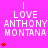 Pixelated pink background with repeated white text "I LOVE ANTHONY MONTANA" and red heart symbols in a pattern