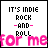 Pixelated text reads "IT'S INDIE ROCK -AND- ROLL" with pink "FOR ME" at the bottom, displayed in two side-by-side