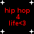 Black background with white star shapes and red text reading 'hip hop 4 life<3' in four identical sections.