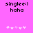 Pixelated text 'singlee:) haha' on bright pink background with two of white and light purple heart symbols