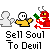 Pixel art animation of a red devil, yellow angel, and white silhouette repeating in sequence with text "Sell Soul To Devil" below.