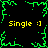 Pixelated green border with four yellow "Single :}" text blocks on black background, featuring central starburst pattern.