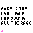 Animated contact sheet of a pixel art icon showing repeated text "FAKE IS THE NEW TREND AND YOU'RE ALL THE RAGE" with pink heart accents, displayed across 24 frames in a 5x5 grid layout.