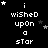 Black background with white pixelated text reading "i wished upon a star" repeated in , surrounded by small gray and white stars that shift position across frames