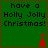 Green background with black text reading 'have a Holly Jolly Christmas!' and red pixelated Christmas tree symbols in four quadrants.